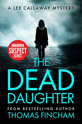 Thomas Fincham - The Dead Daughter Audio Book Free