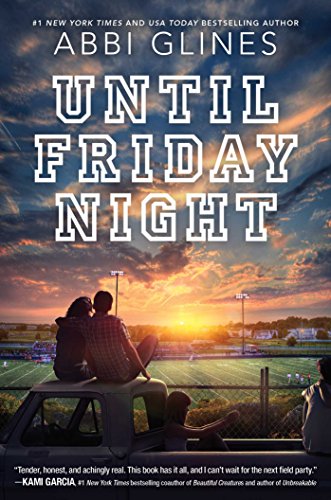 Abbi Glines - Until Friday Night Audio Book Free