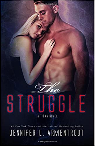 Jennifer L. Armentrout - The Struggle Audiobook