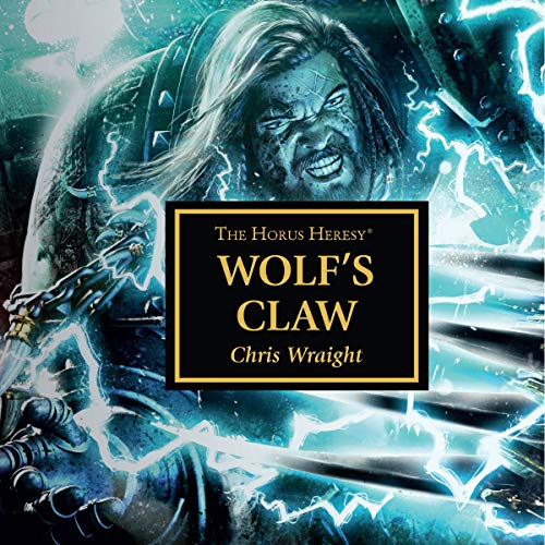 Chris Wraight - Wolf's Claw Audio Book Download